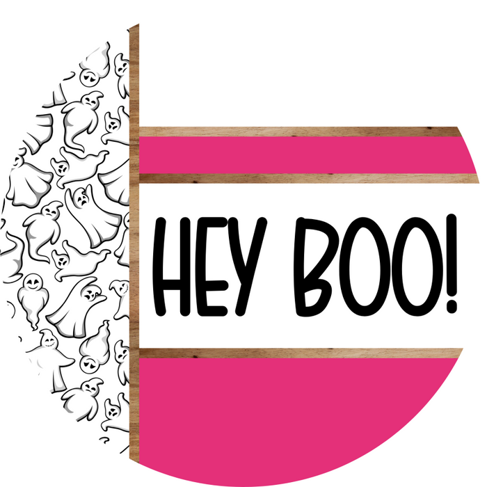 Pink Ghost Door Hanger, Hey Boo Door Hanger, DCO-01943-DH, 18" Round Wood