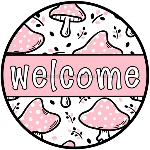 Pink Mushroom Door Hanger, Welcome Door Hanger, DCO-01308-DH, 18" Round Wood Door Hanger - DecoExchange®