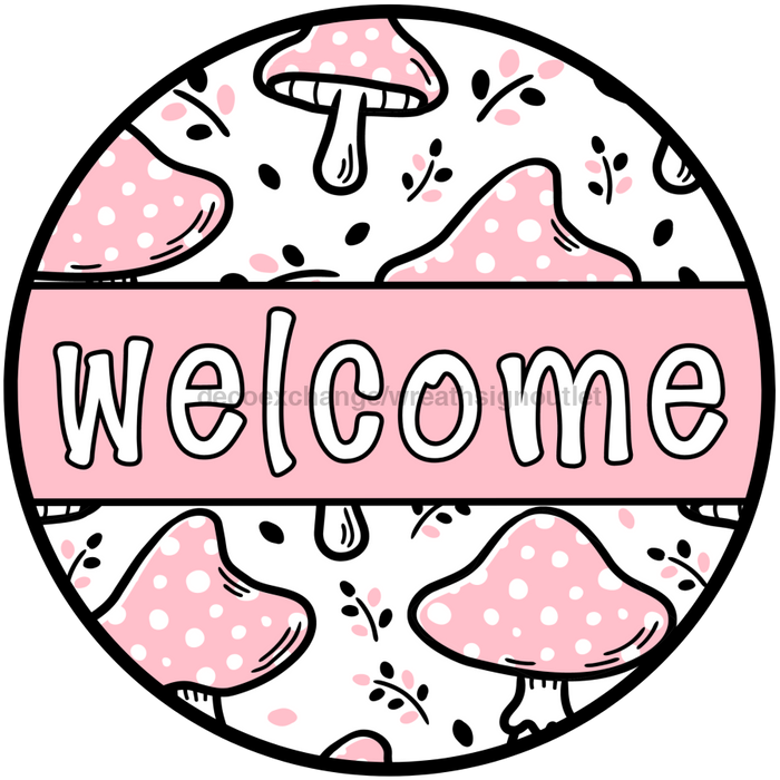 Pink Mushroom Door Hanger, Welcome Door Hanger, DCO-01308-DH, 18" Round Wood Door Hanger - DecoExchange®