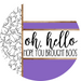 Purple Ghost Door Hanger, Hello Brought Boos Door Hanger, DCO-01942-DH, 18" Round Wood