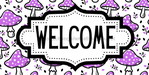 Purple Mushroom Welcome Sign, DCO-01315, Sign For Wreath, 6x12" Metal Sign - DecoExchange®