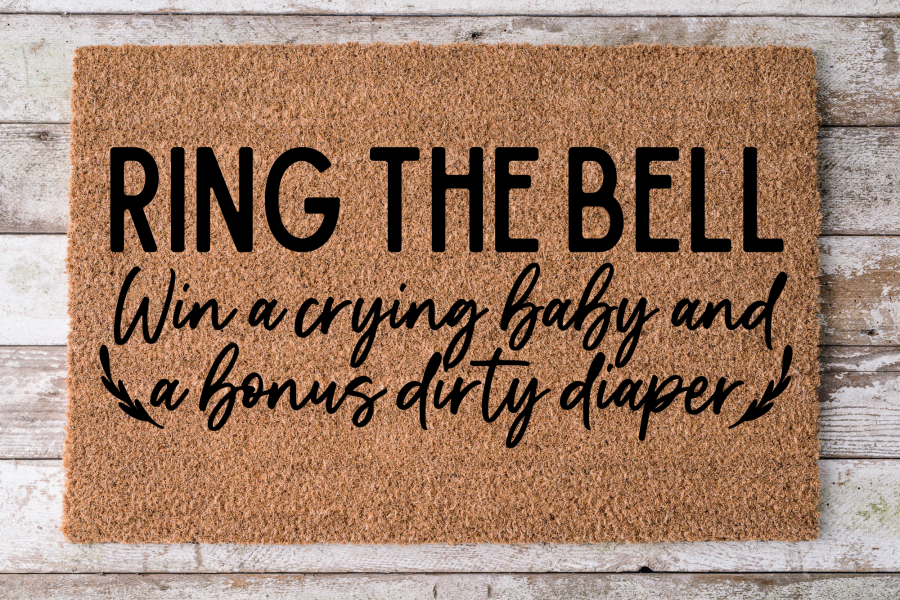 Ring Bell Win Crying Baby - Funny Door Mat - 30x18" Coir Door Mat - DECOE-CM-021 - DecoExchange