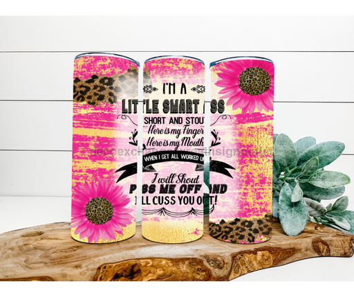 Short and Stout Funny Tumbler, 20 oz Skinny Tumbler DECOETUMBLER-183 - DecoExchange