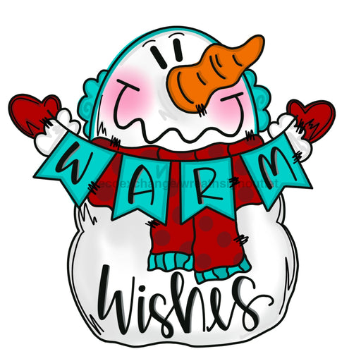 Snow Man Warm Wishes Door Hanger, MJ-W-00084-DH, 22in Wood Door Hanger