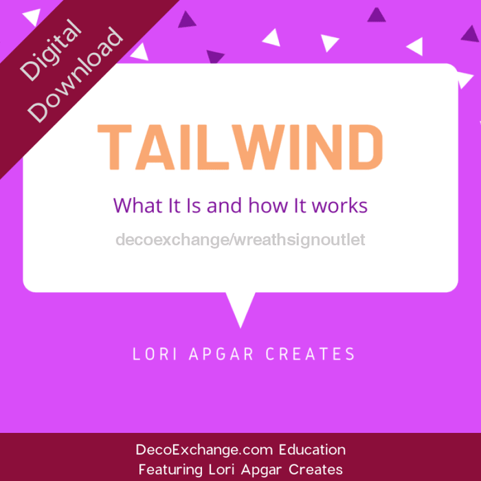 Tailwind: What it is and how it works Featuring Lori Apgar Creates - DecoExchange