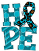 Teal Hope Sign Awareness Door Hanger Wood Sign Decoe-W-0140 22