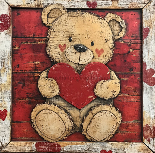 Valentine Sign, Bear Sign, DCO-02229, Sign For Wreath, 10x10 Metal Sign