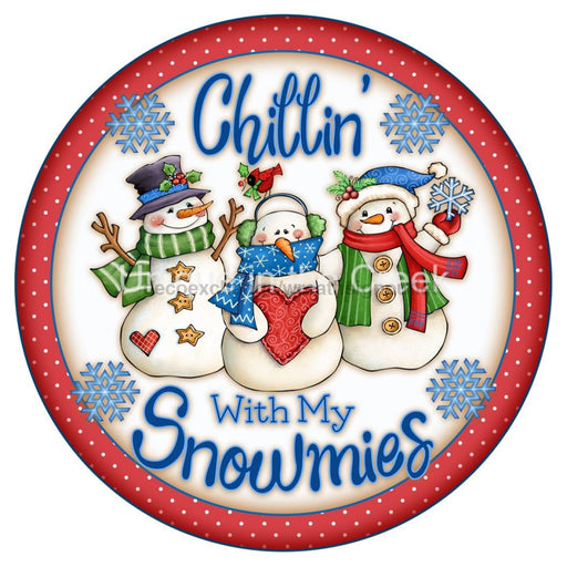 VINYL DECAL | CHILLIN WITH MY SNOWMIES | SNOWMAN | CHRISTMAS - Unique in the Creek LTD