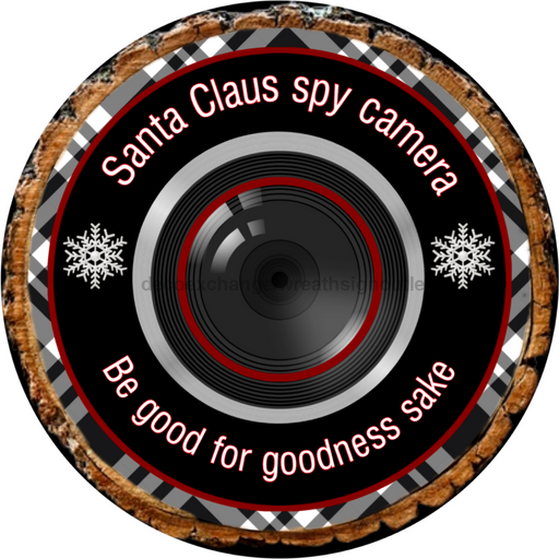 Wreath Sign, Christmas Sign, Black and White Santa Cam, 10" Round Metal Sign DECOE-839, Sign For Wreath, DecoExchange - DecoExchange