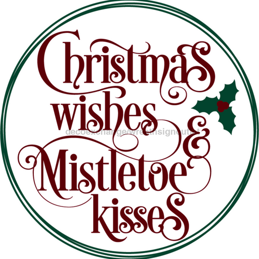 Wreath Sign, Christmas Wishes, Christmas Sign, 10" Round, Metal Sign, DECOE-566, DecoExchange, Sign For Wreath - DecoExchange