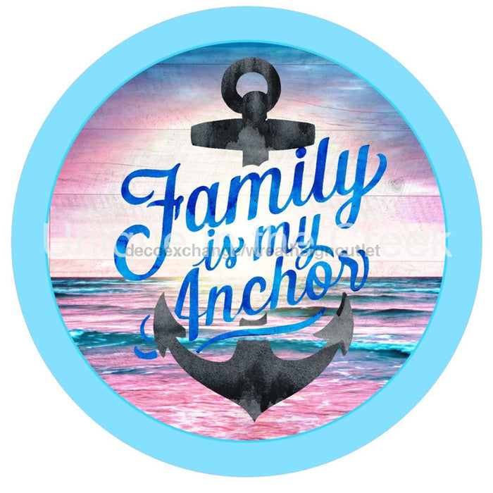 VINYL DECAL | FAMILY IS MY ANCHOR | OCEAN | EVERYDAY - Unique in the Creek LTD