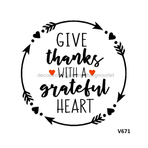 Vinyl Decal | Give Thanks With a Grateful Heart | Thanksgiving | Autumn | Fall 10.5’’ Vinyl Round 10.5’’ Vinyl Round