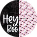 Vinyl Decal Halloween Hey Boo Pink Ghost Decoe-2366 Sign For Wreath Round 10