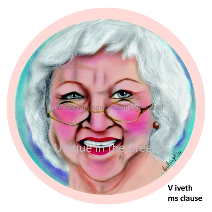 Vinyl Decal | Mrs Clause | Iveth Wright | Winter | Christmas 10.5’’ Vinyl Round 10.5’’ Vinyl Round