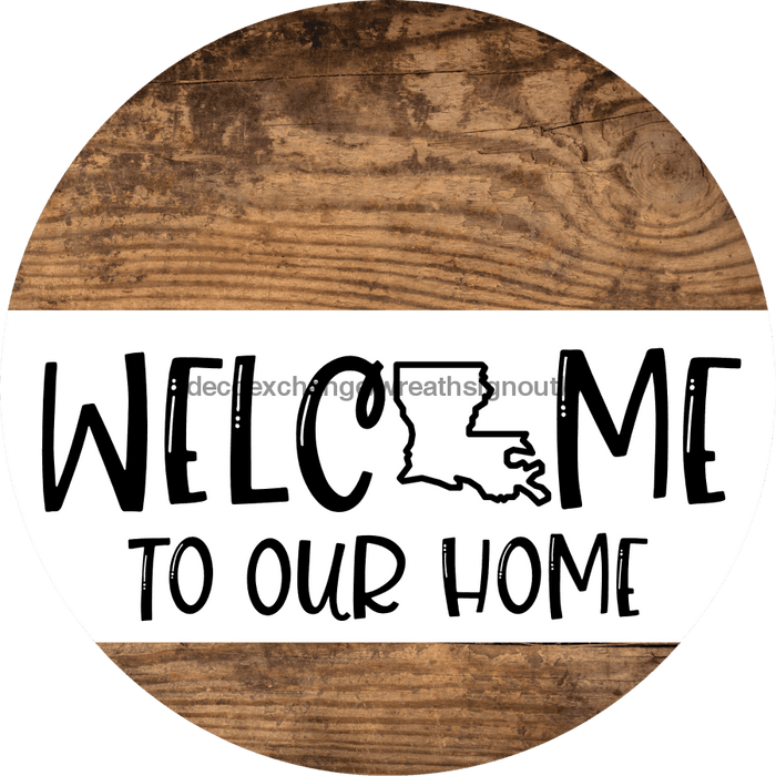 Wreath Sign State Welcome Louisiana Decoe-2351 For Round vinyl