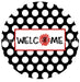 VINYL DECAL | WELCOME | BLACK & WHITE POLKA DOTS | EVERYDAY - Unique in the Creek LTD