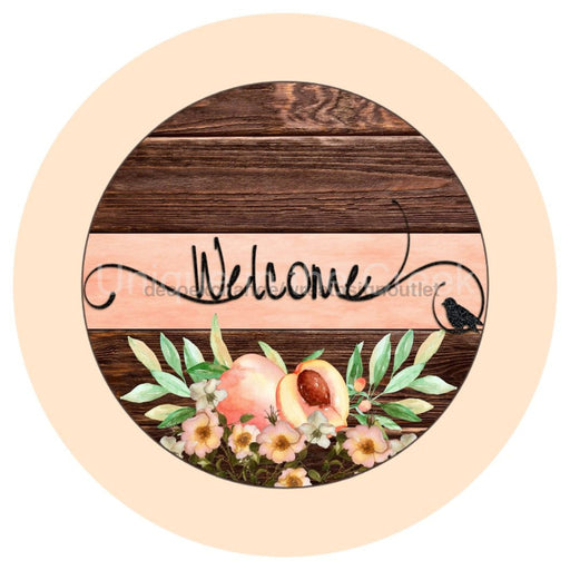 VINYL DECAL| WELCOME | PEACHES | FLOWERS | EVERYDAY - Unique in the Creek LTD