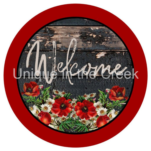 VINYL DECAL | WELCOME | RUSTIC WOOD | RED & WHITE FLOWERS | EVERYDAY - Unique in the Creek LTD