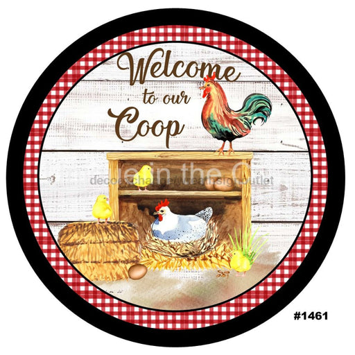 VINYL DECAL| WELCOME TO OUR COOP | CHICKENS | FARMHOUSE | EVERYDAY - Unique in the Creek LTD