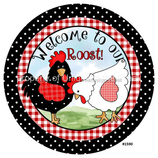 VINYL DECAL | WELCOME TO OUR ROOST | CHICKENS | PETS | FARM LIFE | EVERYDAY - Unique in the Creek LTD
