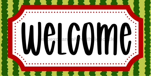 Watermelon Welcome Sign Dco - 01430 For Wreath 6X12’ Metal