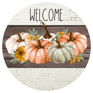 Welcome Fall Sign, Pumpkin Sign, DECOE-4640, Sign For Wreath, 10" Round Metal Sign - DecoExchange®
