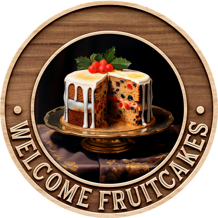 Welcome Fruitcakes Door Hanger Decoe-5243-Dh 18’ Round
