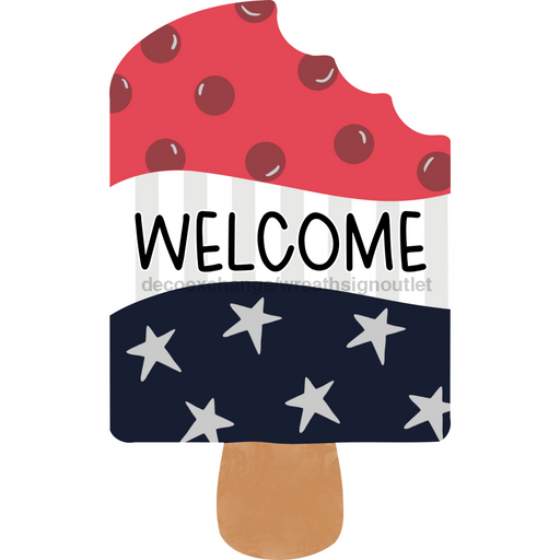 Welcome Patriotic Door Hanger Pop Cicle Decoe - W - 903807 - Dh 22’ Wood