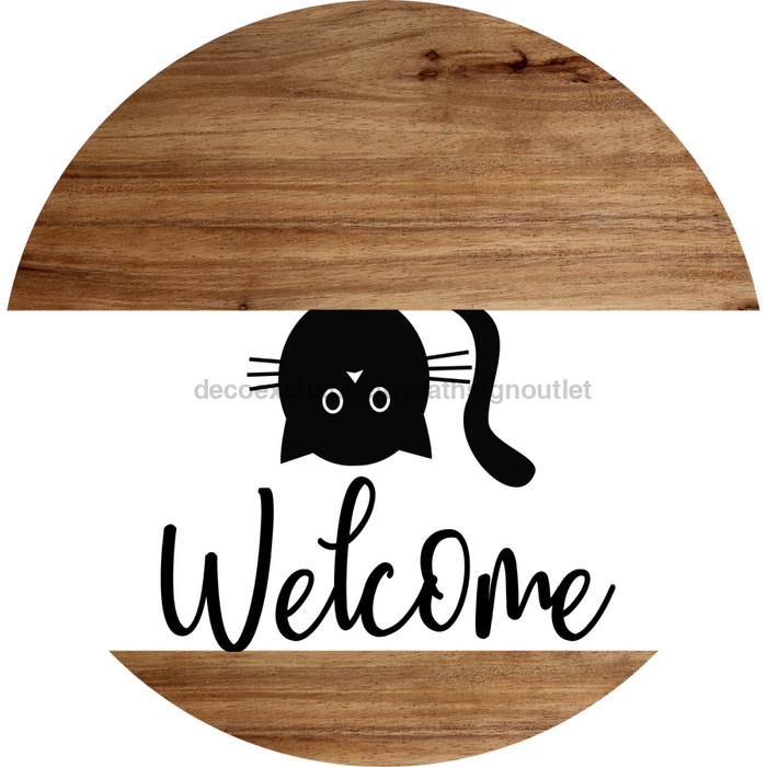 Welcome Sign Cat Everyday Decoe-4156-Dh 18 Wood Round