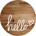 Welcome Sign Hello Everyday Decoe-4174-Dh 18 Wood Round