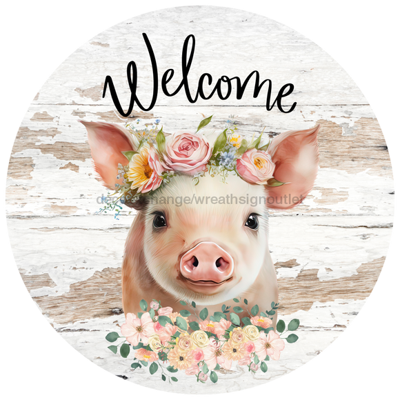 Welcome Sign Pig Decoe-4603 For Wreath 10 Round Metal