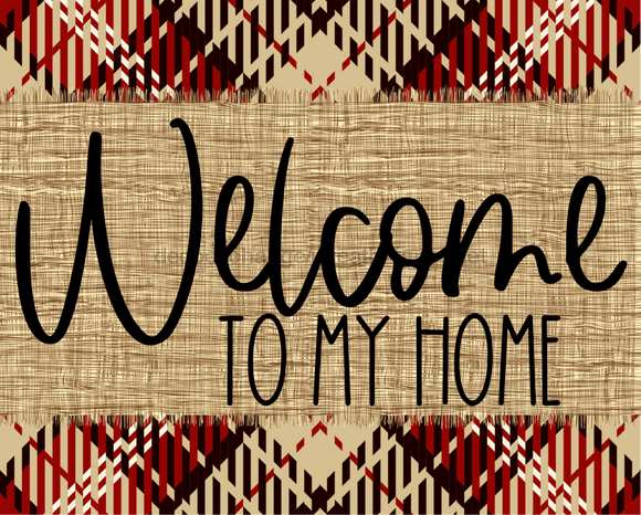 Welcome To My Home Fall Sign Dco-00004 For Wreath 8X10 Metal