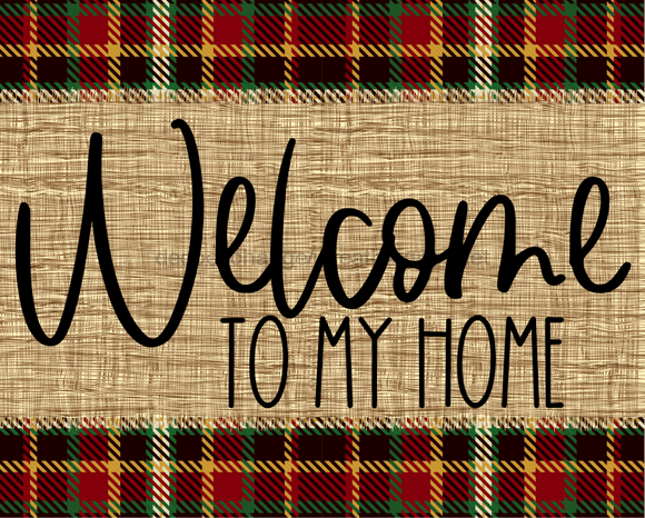 Welcome To My Home Fall Sign Dco-00006 For Wreath 8X10 Metal