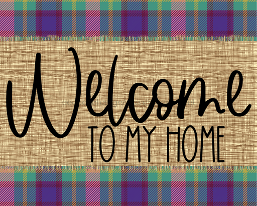 Welcome To My Home Fall Sign Dco-00028 For Wreath 8X10 Metal