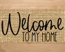 Welcome To My Home Sign Dco-00036 For Wreath 8X10 Metal