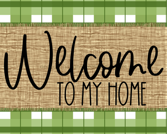 Welcome To My Home Sign Dco-00060 For Wreath 8X10 Metal