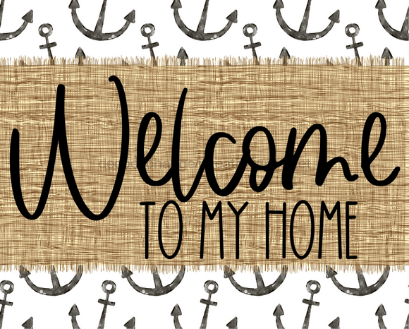 Welcome To My Home Sign Dco-00070 For Wreath 8X10 Metal