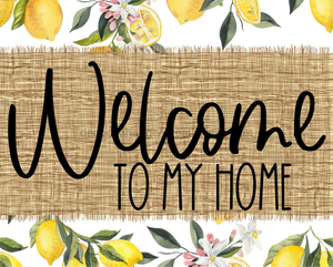 Welcome To My Home Sign Dco-00072 For Wreath 8X10 Metal