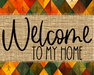 Welcome To My Home Sign Dco-00092 For Wreath 8X10 Metal