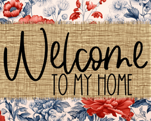 Welcome To My Home Sign Dco-00108 For Wreath 8X10 Metal