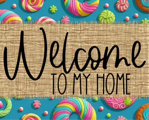 Welcome To My Home Sign Dco-00115 For Wreath 8X10 Metal