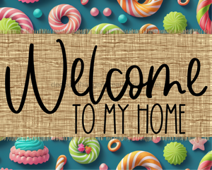 Welcome To My Home Sign Dco-00117 For Wreath 8X10 Metal
