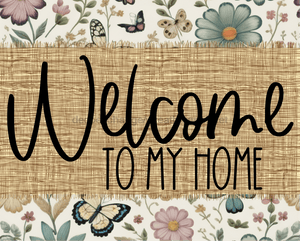 Welcome To My Home Sign Dco-00119 For Wreath 8X10 Metal