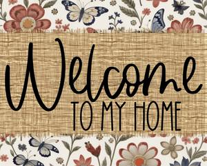 Welcome To My Home Sign Dco-00121 For Wreath 8X10 Metal