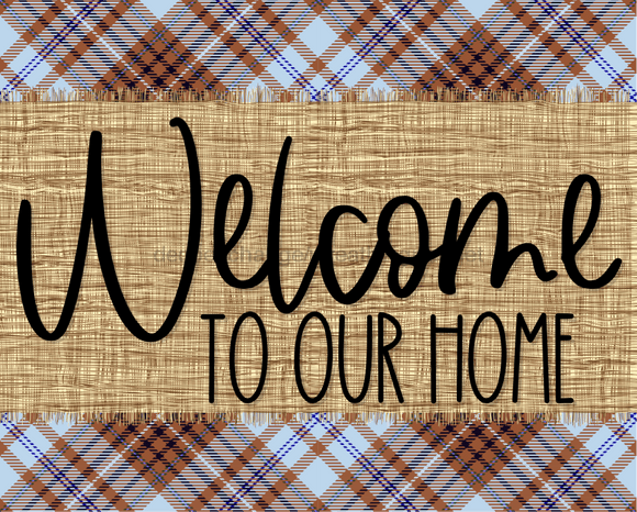 Welcome To Our Home Fall Sign Dco-0001 For Wreath 8X10 Metal