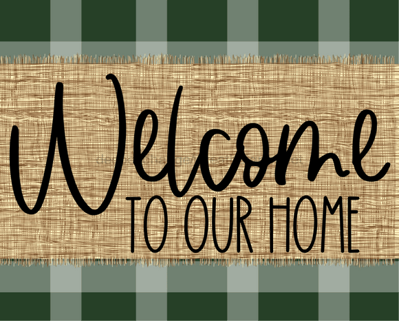 Welcome To Our Home Fall Sign Dco-00023 For Wreath 8X10 Metal