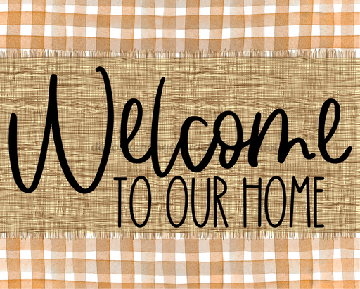 Welcome To Our Home Fall Sign Dco-00025 For Wreath 8X10 Metal