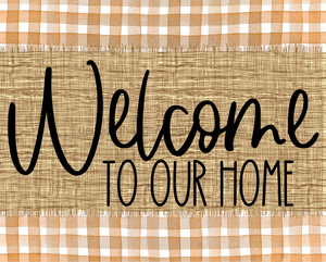 Welcome To Our Home Fall Sign Dco-00025 For Wreath 8X10 Metal