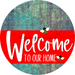 Welcome To Our Home Sign Bee Red Stripe Petina Look Decoe-2991-Dh 18 Wood Round
