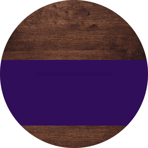 Welcome To Our Home Sign Blank Purple Stripe Wood Grain Decoe-2733-Dh 18 Round